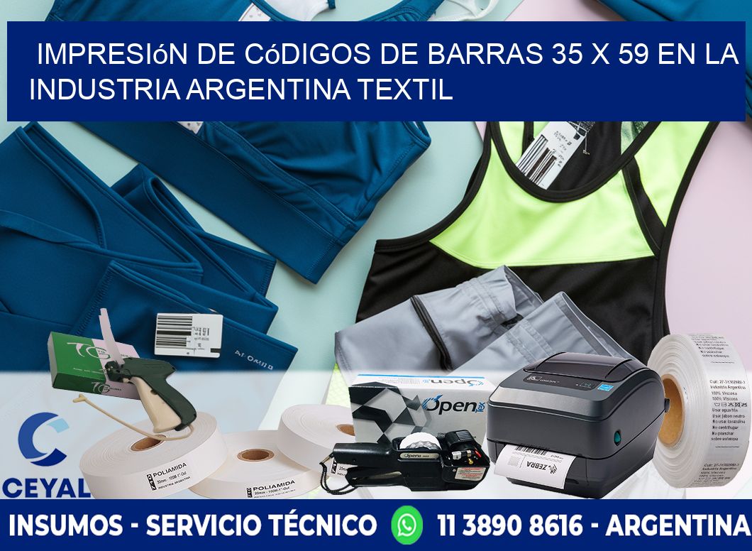 Impresión de Códigos de Barras 35 x 59 en la Industria argentina textil