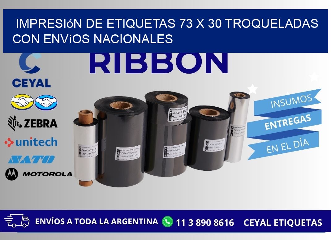 Impresión de etiquetas 73 x 30 troqueladas con envíos nacionales