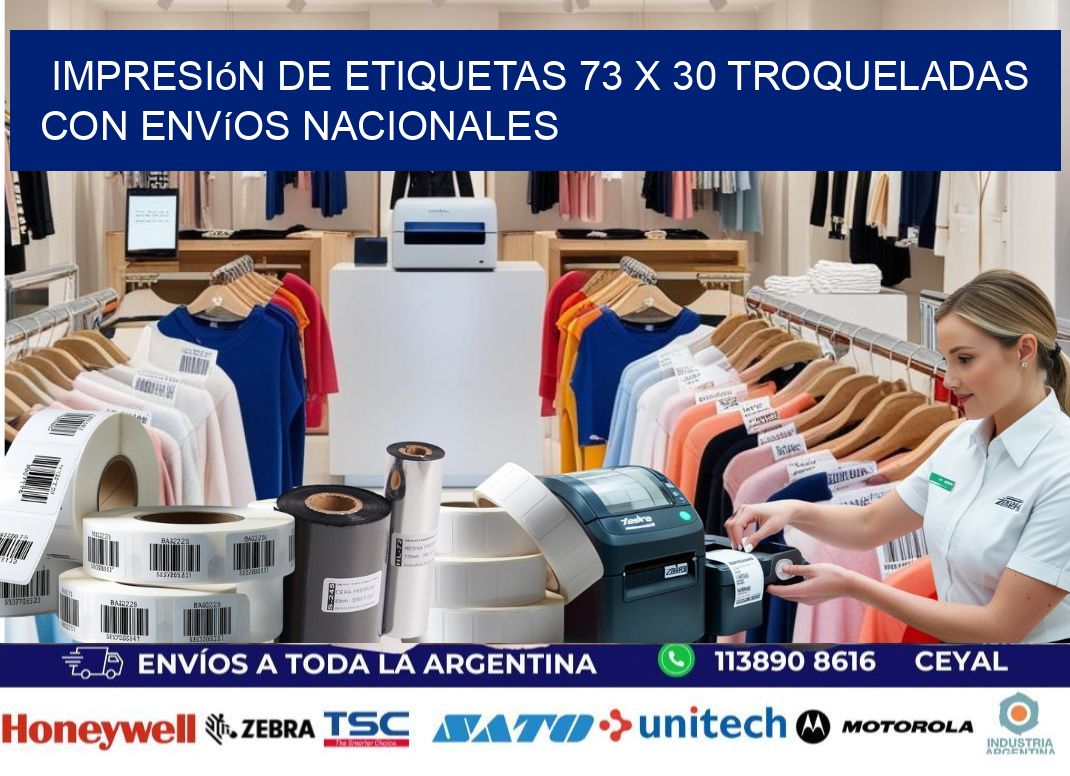 Impresión de etiquetas 73 x 30 troqueladas con envíos nacionales
