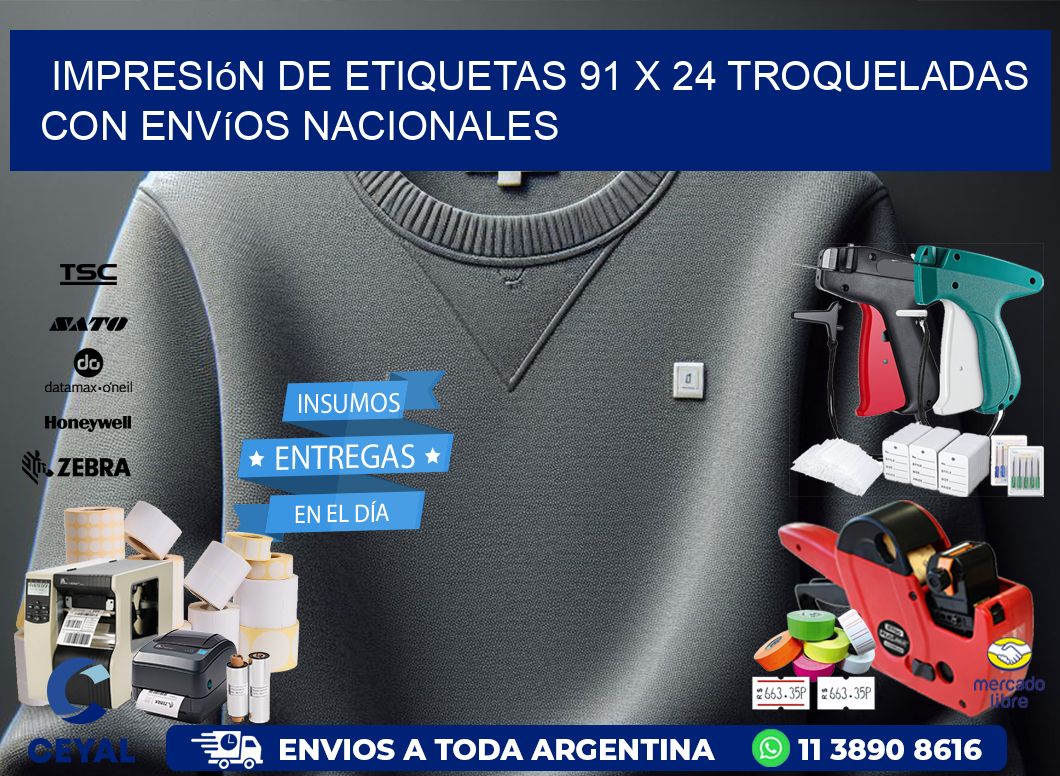 Impresión de etiquetas 91 x 24 troqueladas con envíos nacionales