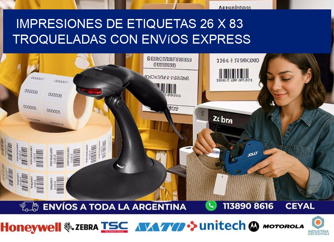 Impresiones de etiquetas 26 x 83 troqueladas con envíos express