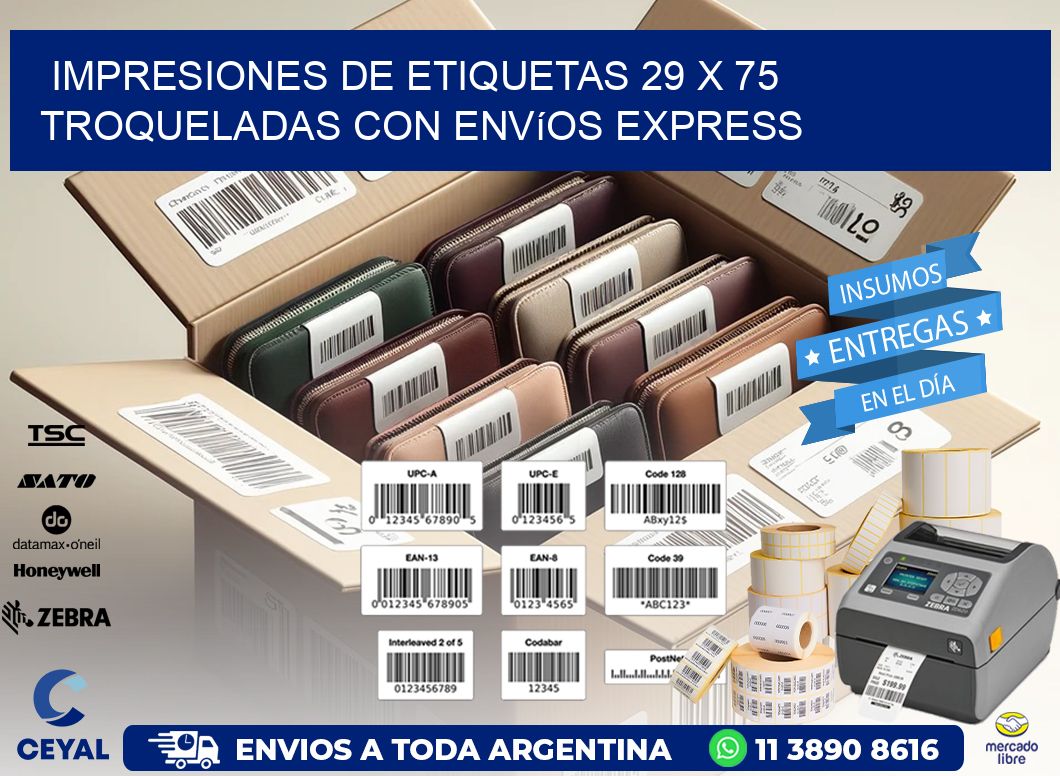 Impresiones de etiquetas 29 x 75 troqueladas con envíos express