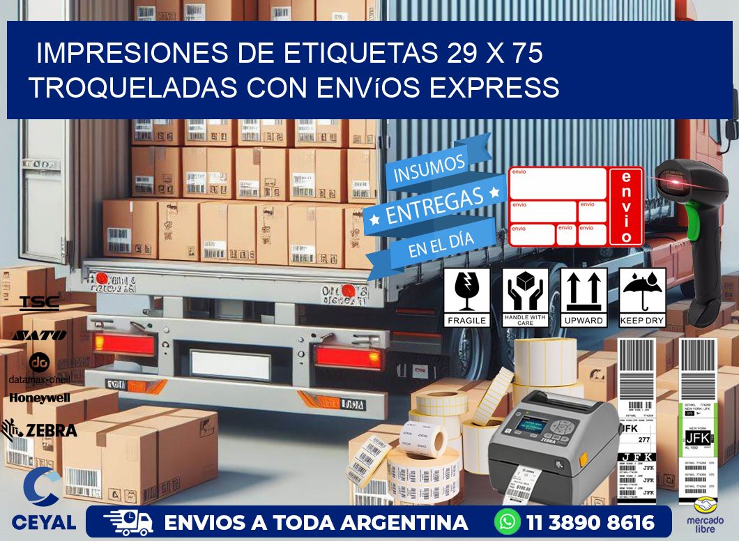 Impresiones de etiquetas 29 x 75 troqueladas con envíos express