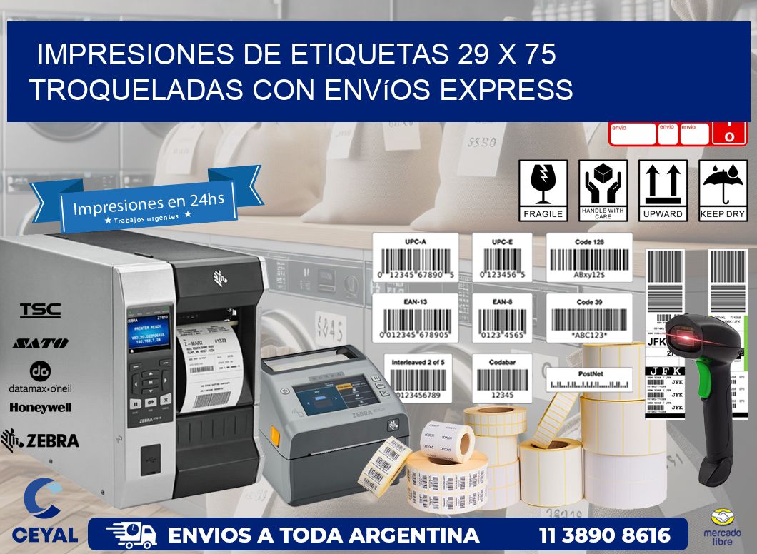 Impresiones de etiquetas 29 x 75 troqueladas con envíos express
