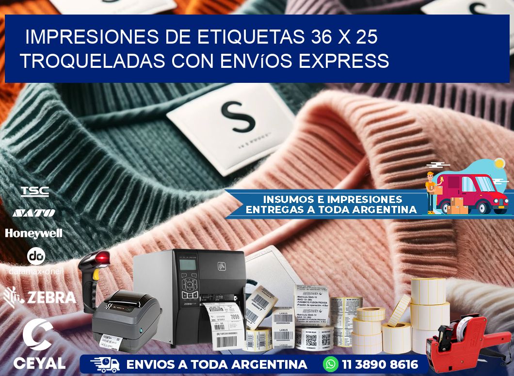 Impresiones de etiquetas 36 x 25 troqueladas con envíos express