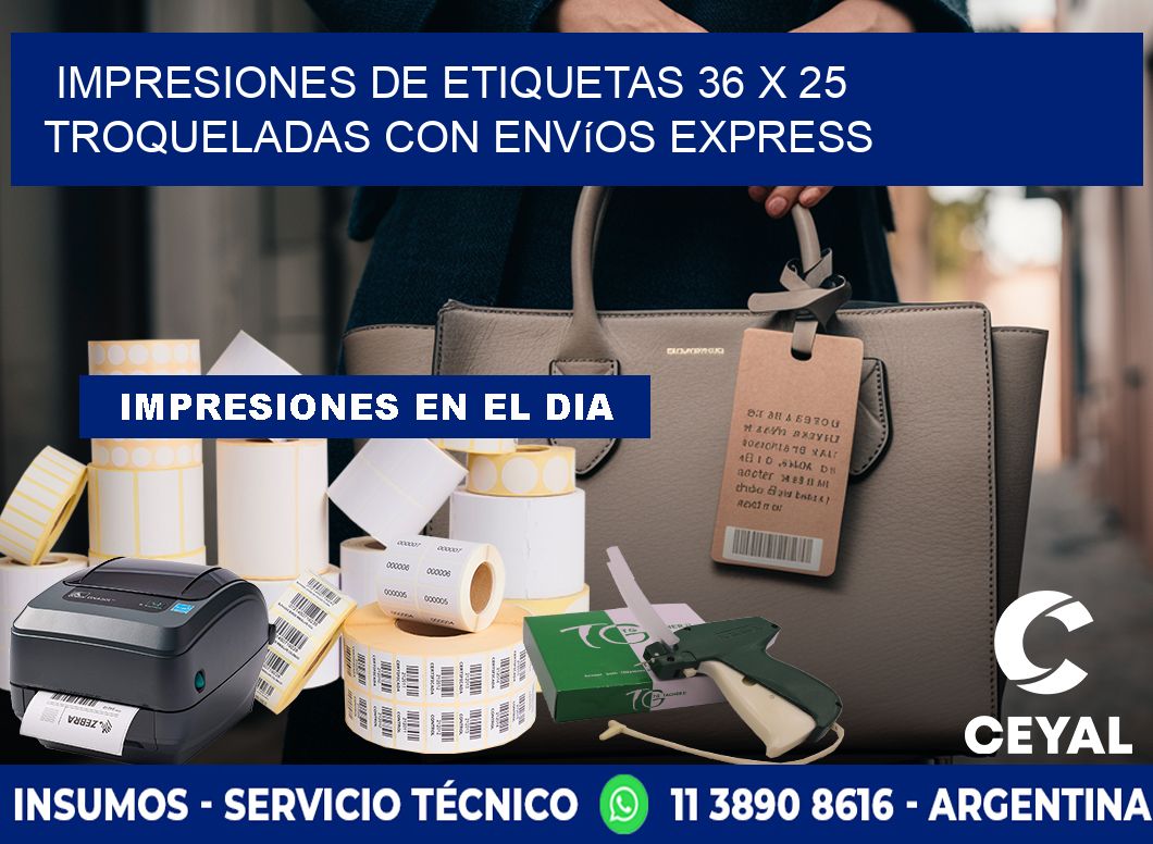 Impresiones de etiquetas 36 x 25 troqueladas con envíos express