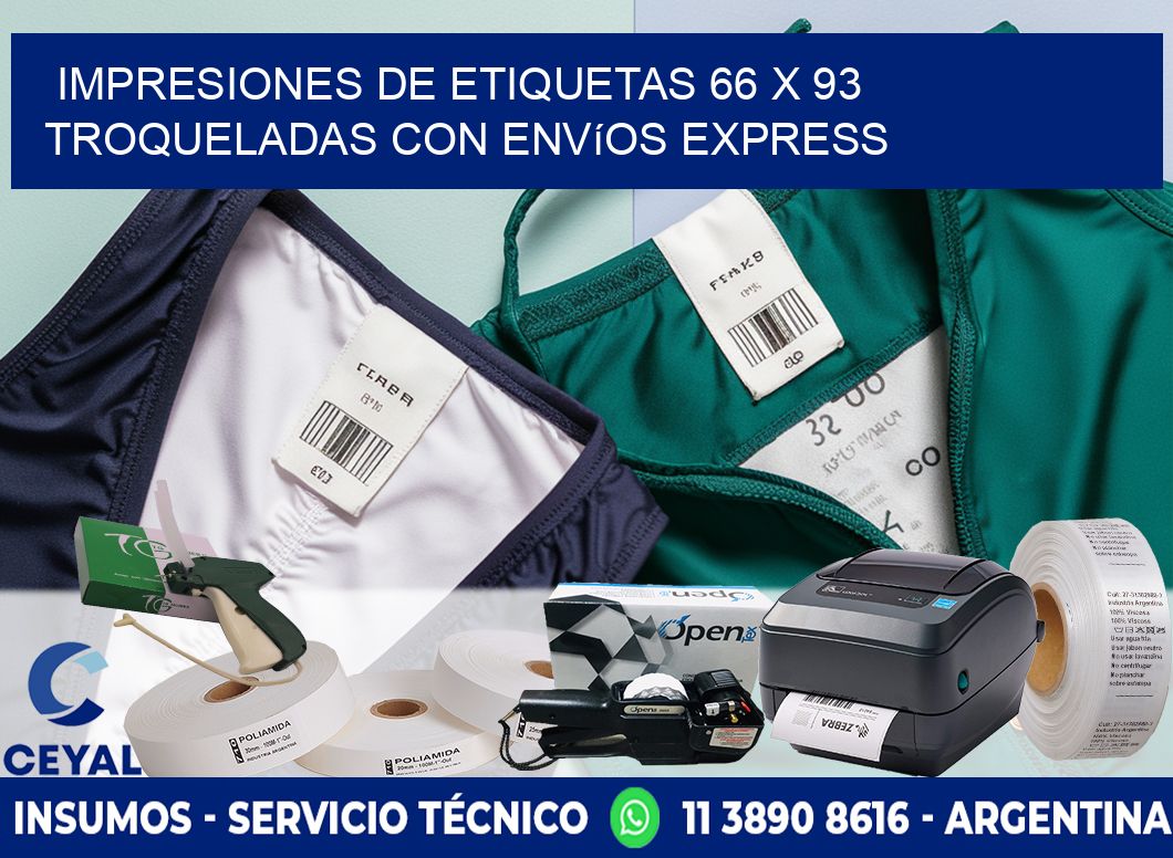 Impresiones de etiquetas 66 x 93 troqueladas con envíos express
