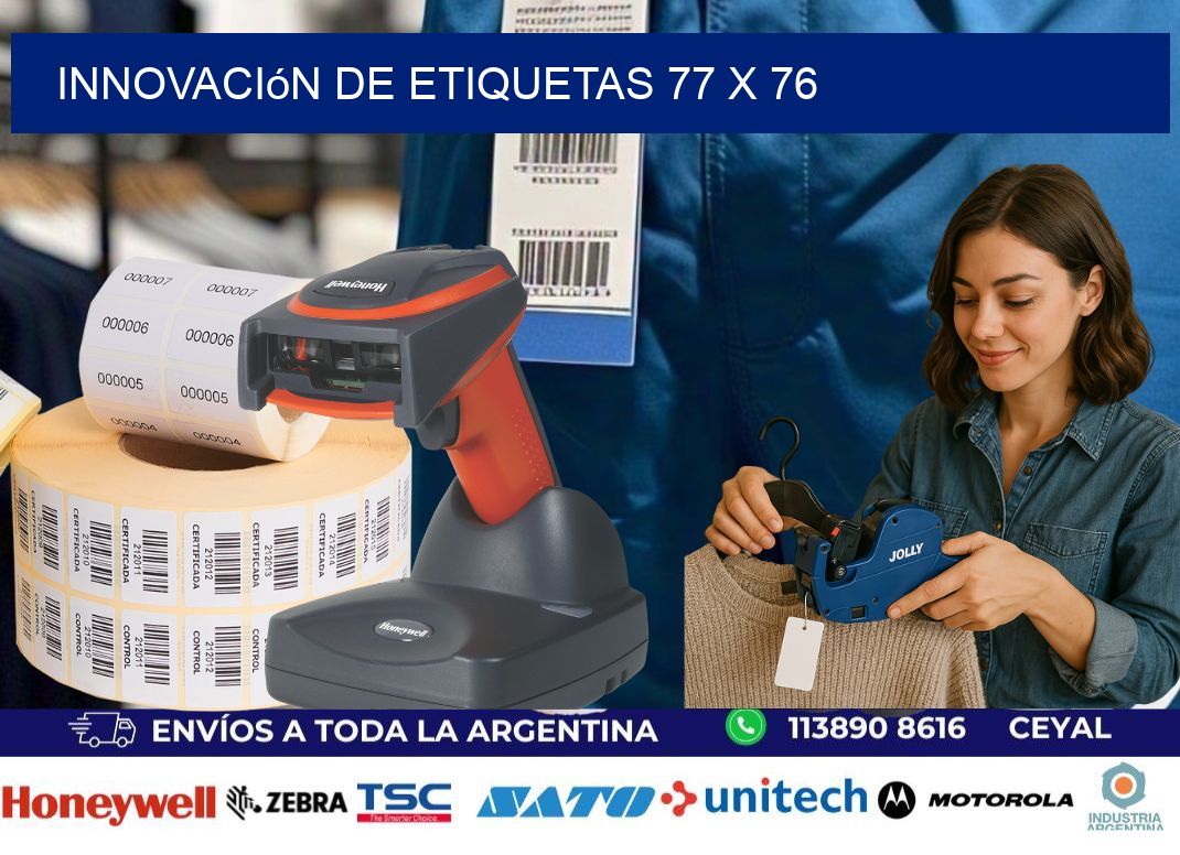 Innovación de etiquetas 77 x 76