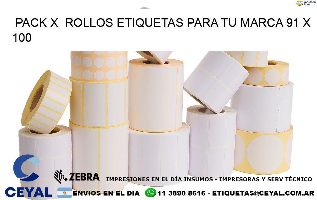 Pack X  Rollos Etiquetas para tu marca 91 x 100