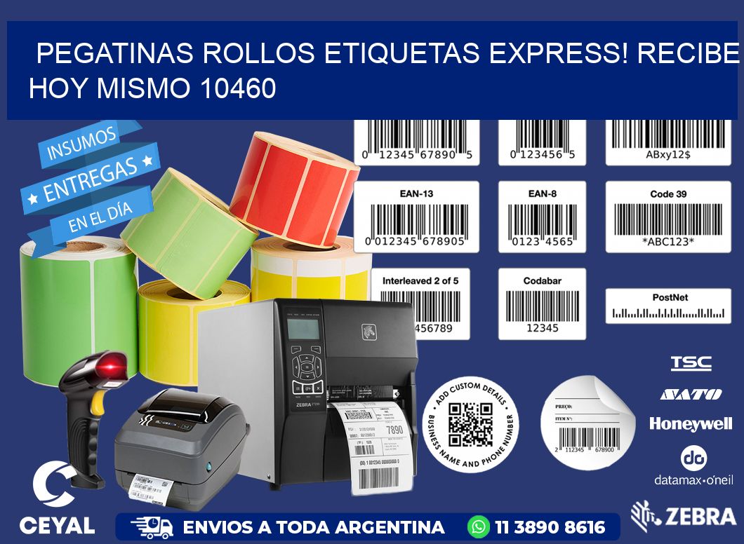 Pegatinas rollos etiquetas Express! Recibe Hoy Mismo 10460