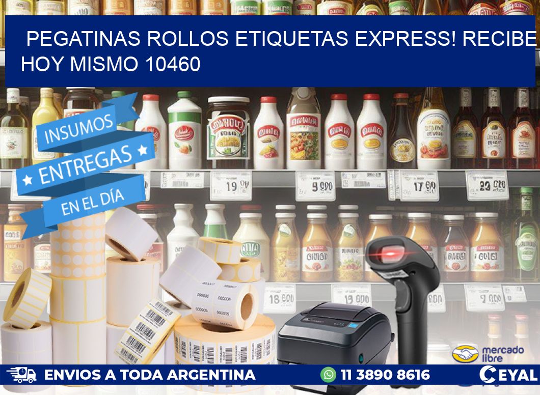 Pegatinas rollos etiquetas Express! Recibe Hoy Mismo 10460