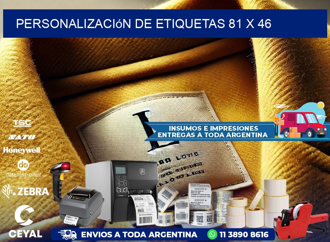 Personalización de etiquetas 81 x 46