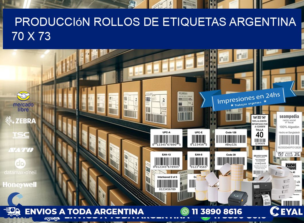 Producción ROLLOS DE ETIQUETAS ARGENTINA 70 x 73