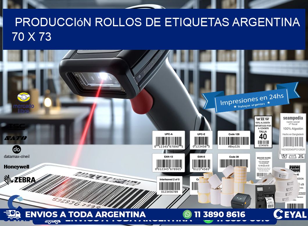 Producción ROLLOS DE ETIQUETAS ARGENTINA 70 x 73
