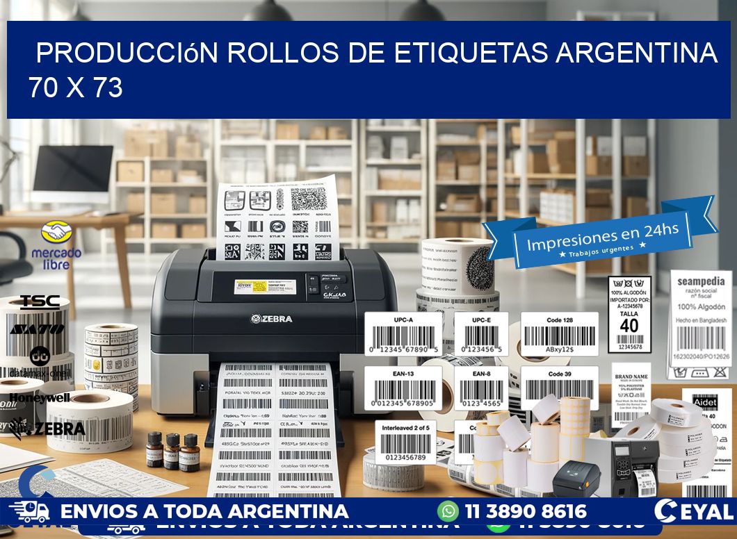 Producción ROLLOS DE ETIQUETAS ARGENTINA 70 x 73