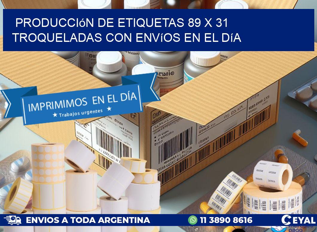Producción de etiquetas 89 x 31 troqueladas con envíos en el día