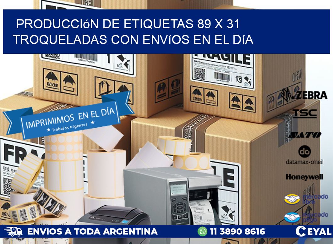 Producción de etiquetas 89 x 31 troqueladas con envíos en el día