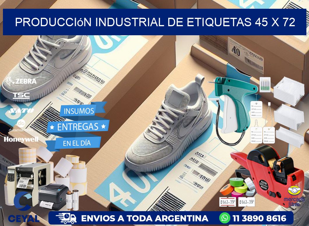 Producción industrial de etiquetas 45 x 72