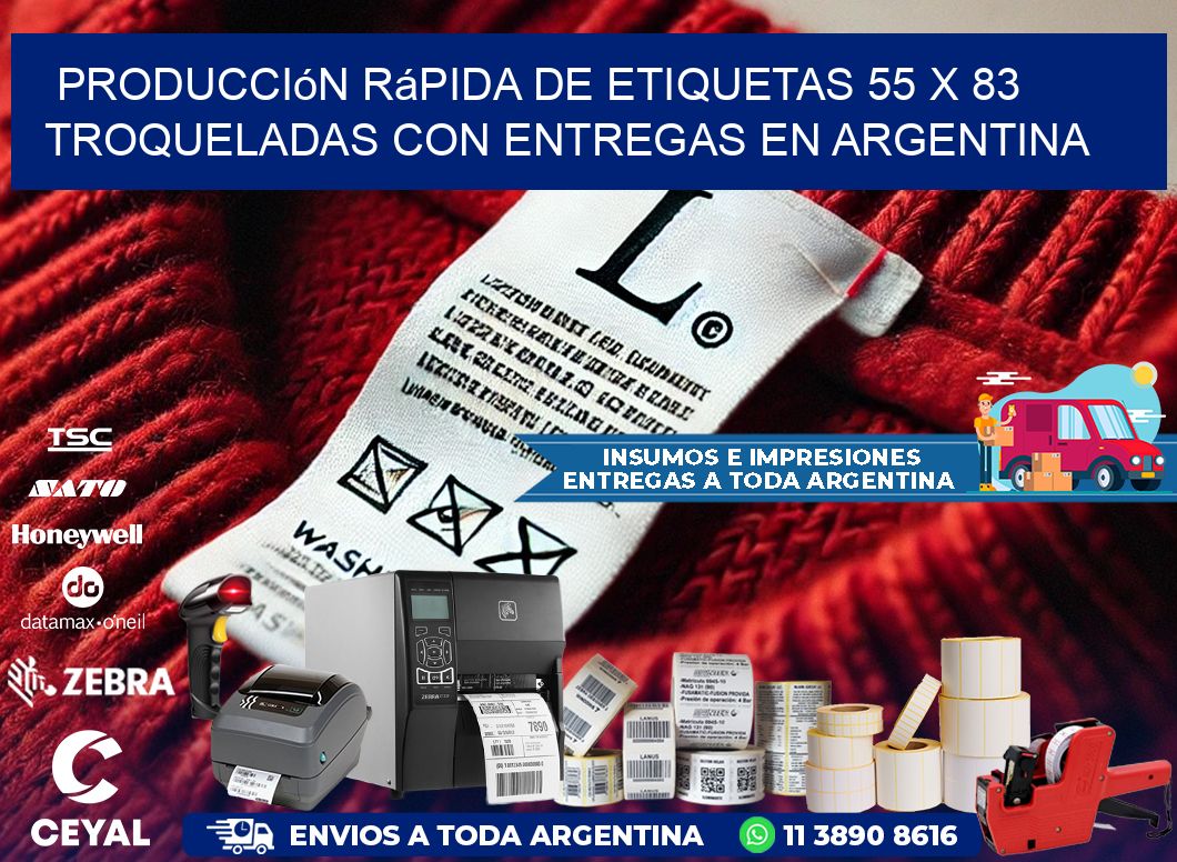 Producción rápida de etiquetas 55 x 83 troqueladas con entregas en Argentina