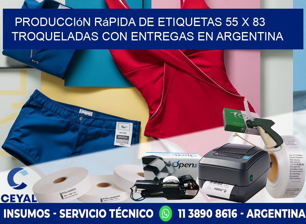 Producción rápida de etiquetas 55 x 83 troqueladas con entregas en Argentina