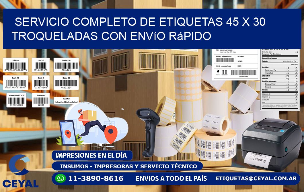 Servicio completo de etiquetas 45 x 30 troqueladas con envío rápido