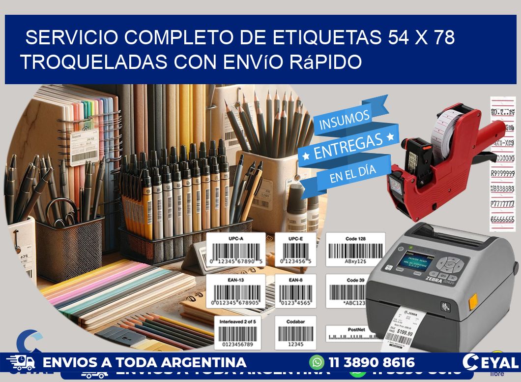 Servicio completo de etiquetas 54 x 78 troqueladas con envío rápido