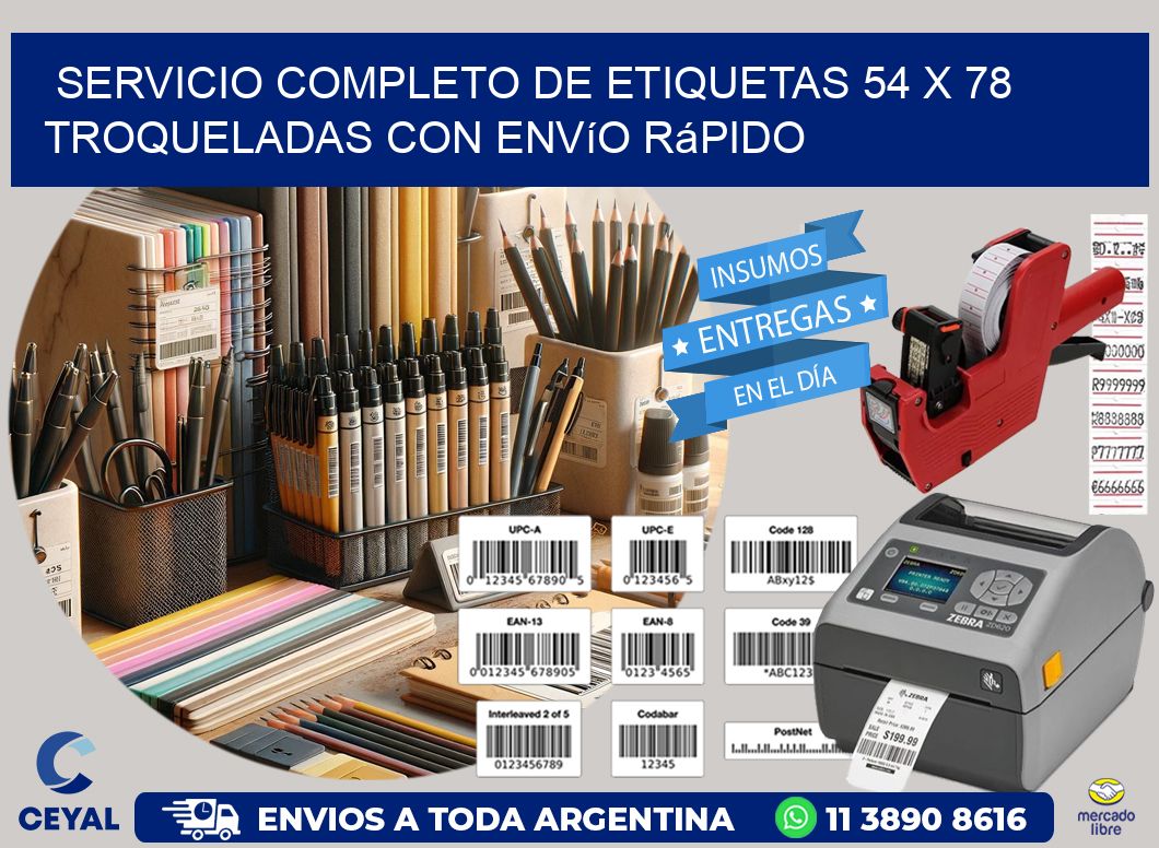 Servicio completo de etiquetas 54 x 78 troqueladas con envío rápido