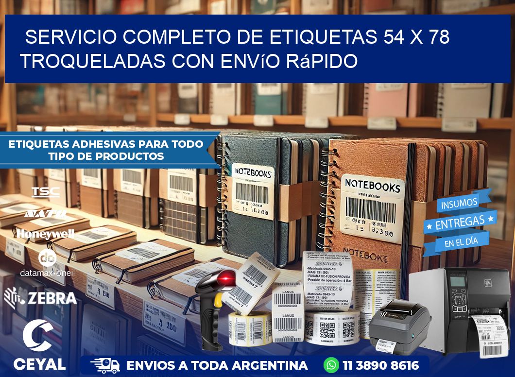 Servicio completo de etiquetas 54 x 78 troqueladas con envío rápido