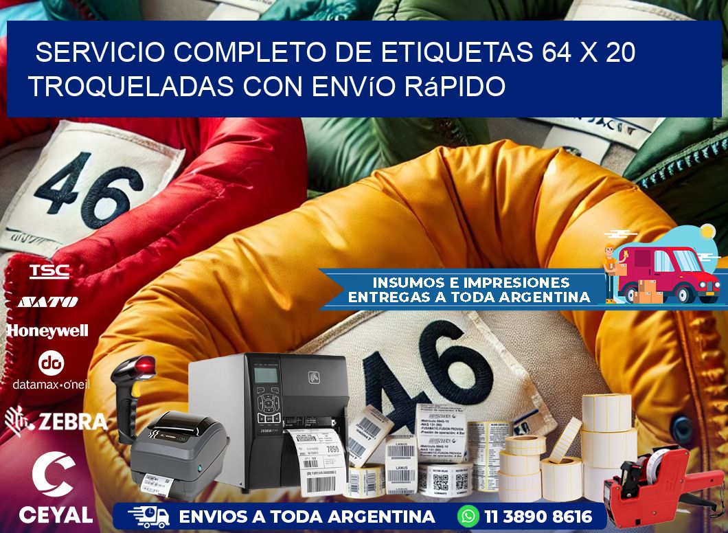 Servicio completo de etiquetas 64 x 20 troqueladas con envío rápido
