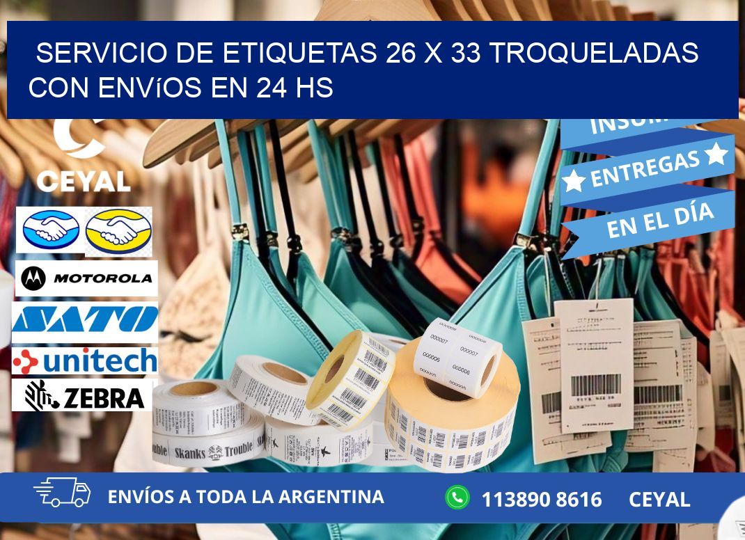Servicio de etiquetas 26 x 33 troqueladas con envíos en 24 hs