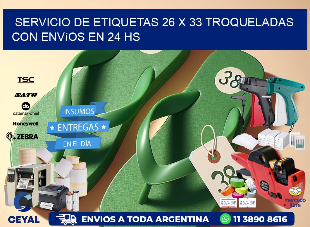 Servicio de etiquetas 26 x 33 troqueladas con envíos en 24 hs
