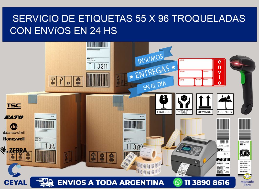Servicio de etiquetas 55 x 96 troqueladas con envíos en 24 hs