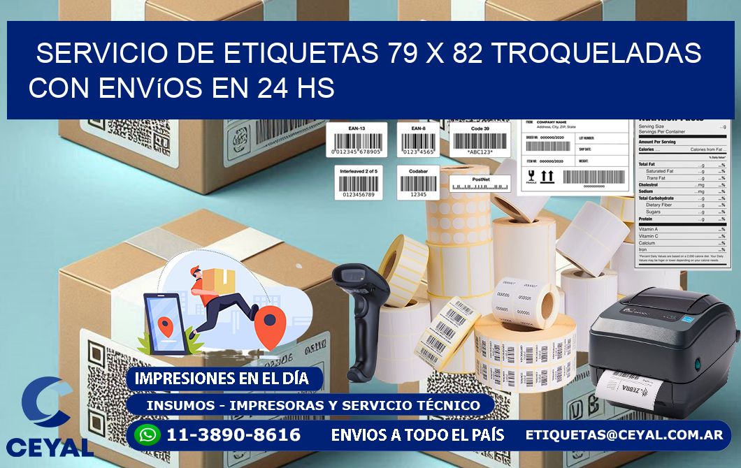 Servicio de etiquetas 79 x 82 troqueladas con envíos en 24 hs