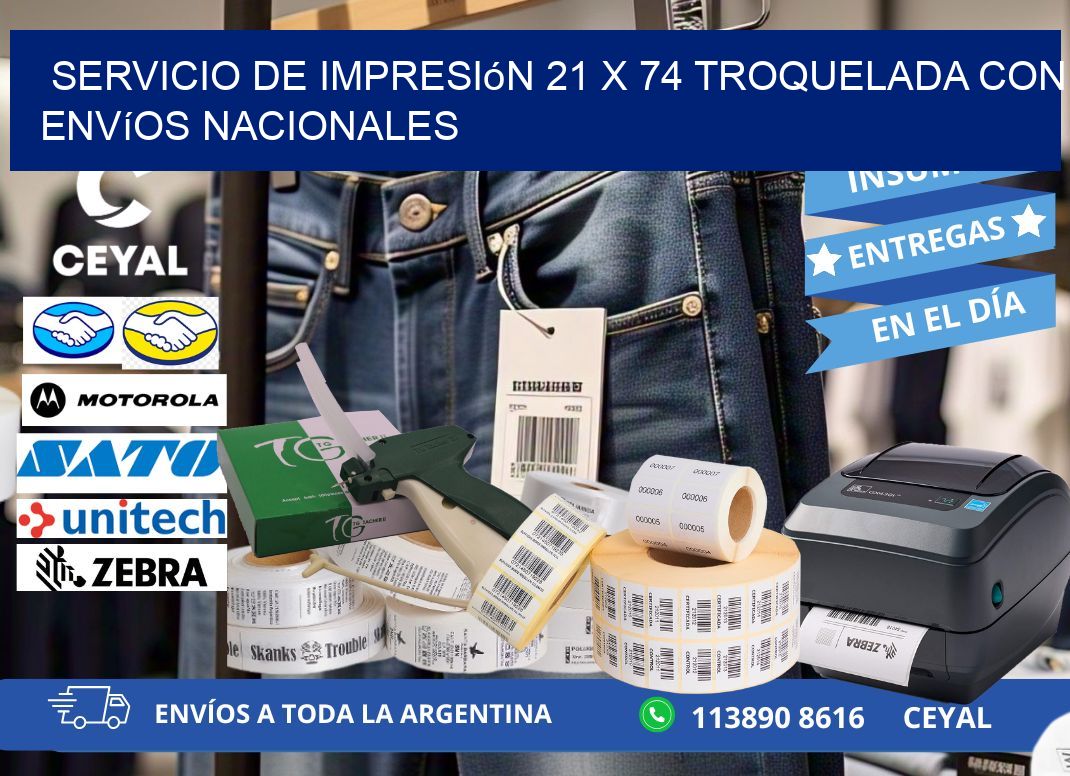 Servicio de impresión 21 x 74 troquelada con envíos nacionales
