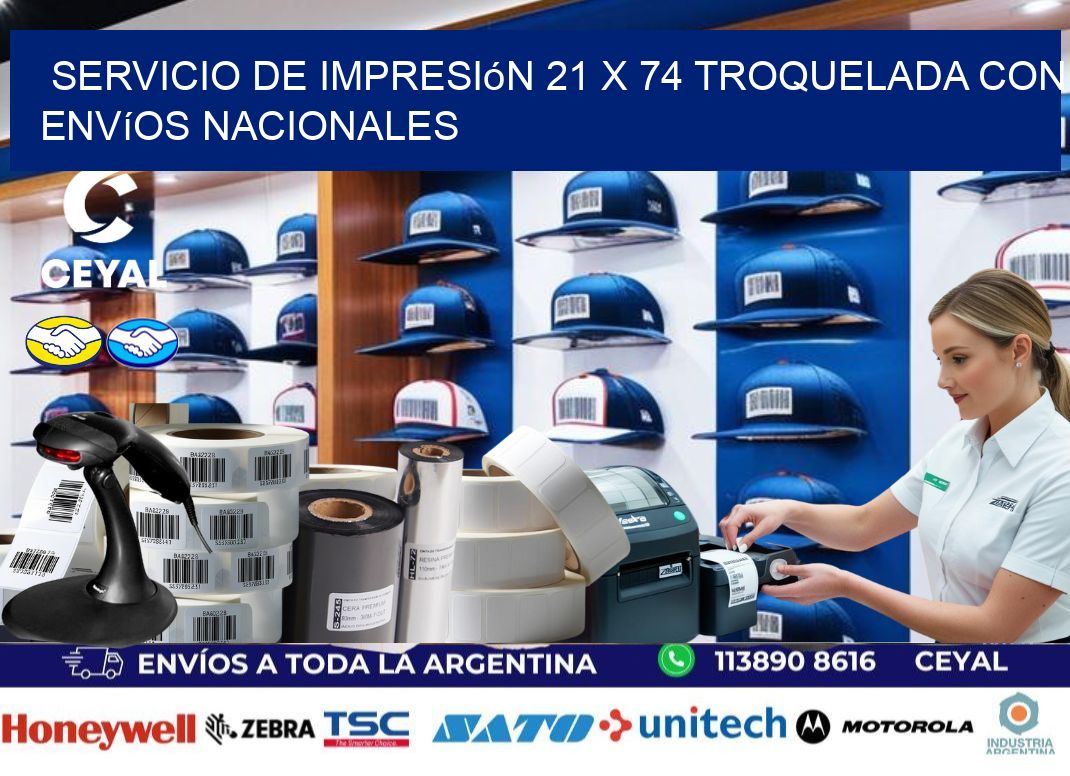 Servicio de impresión 21 x 74 troquelada con envíos nacionales