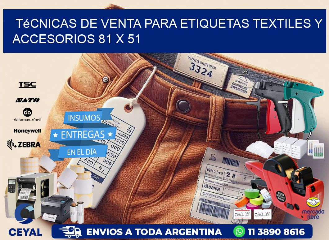 Técnicas de Venta para Etiquetas Textiles y Accesorios 81 x 51