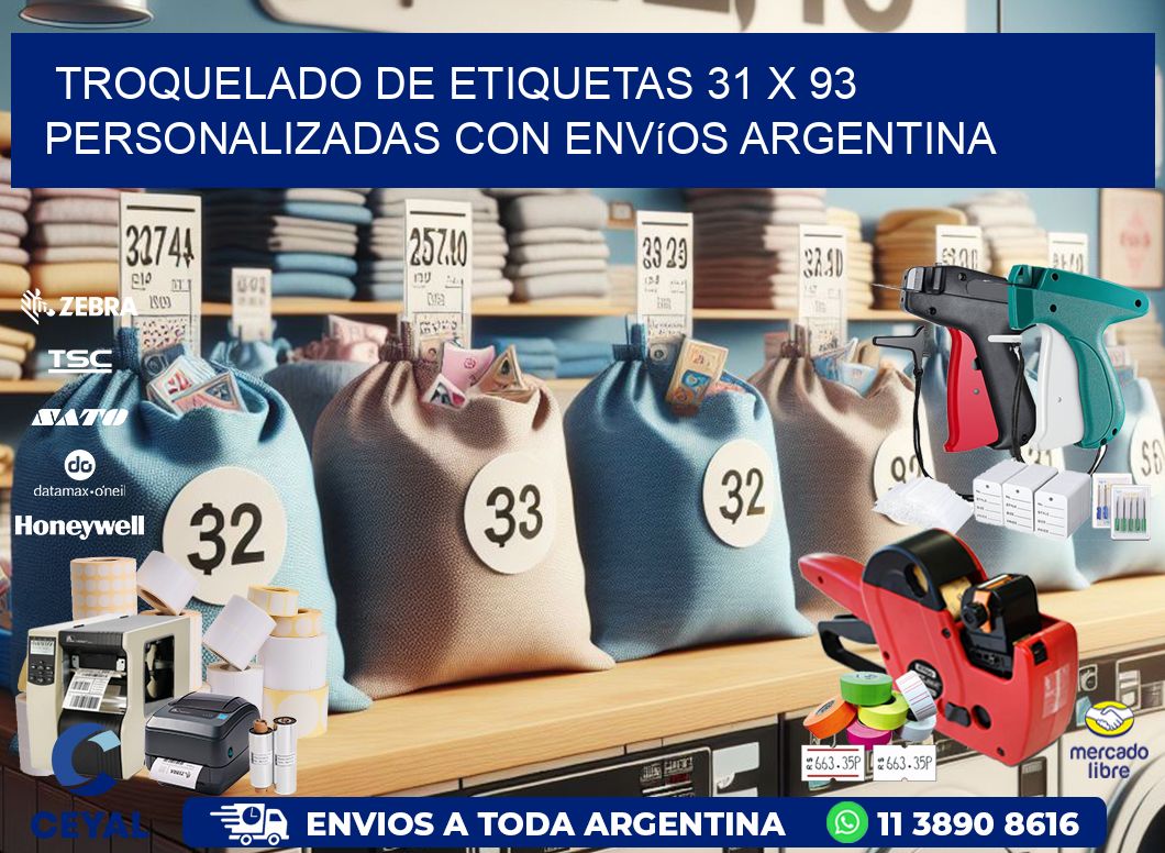 Troquelado de etiquetas 31 x 93 personalizadas con envíos Argentina