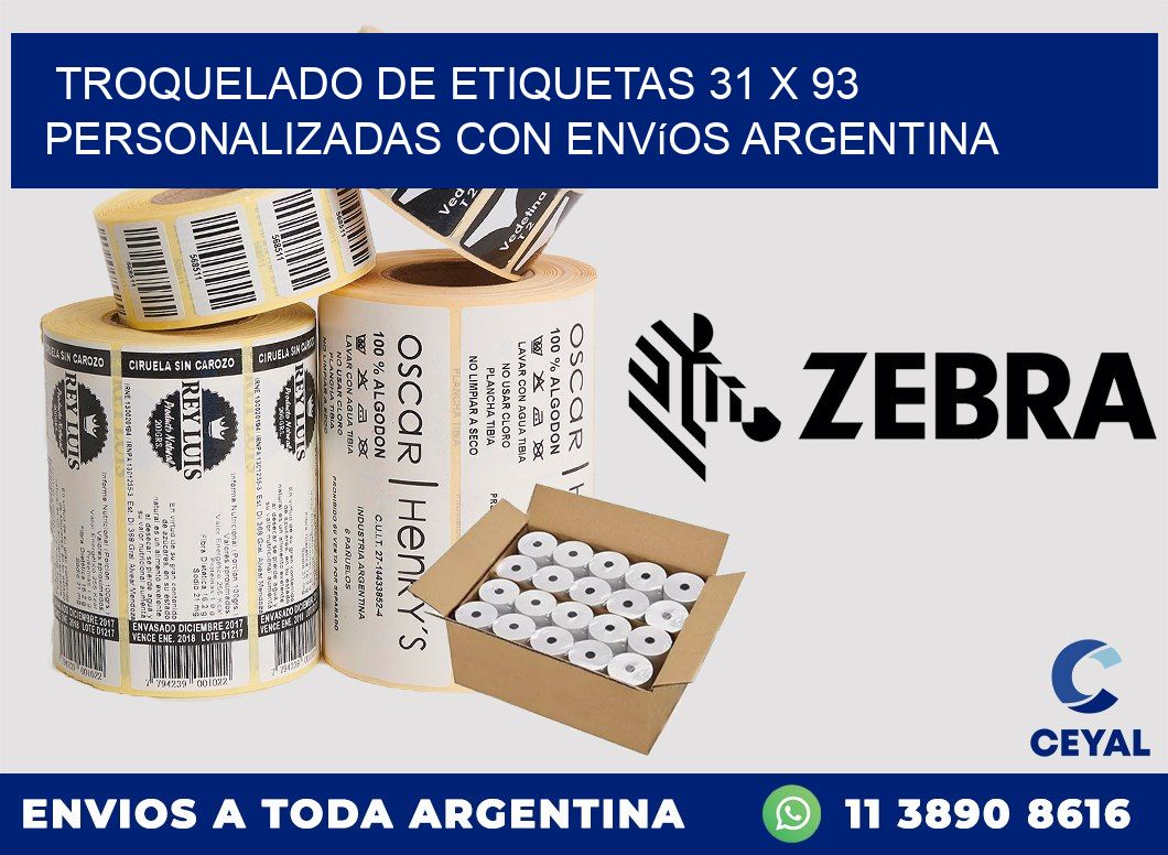 Troquelado de etiquetas 31 x 93 personalizadas con envíos Argentina