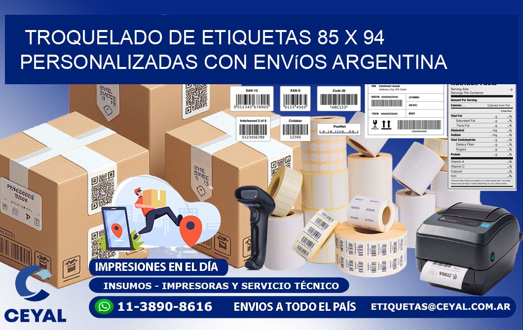 Troquelado de etiquetas 85 x 94 personalizadas con envíos Argentina