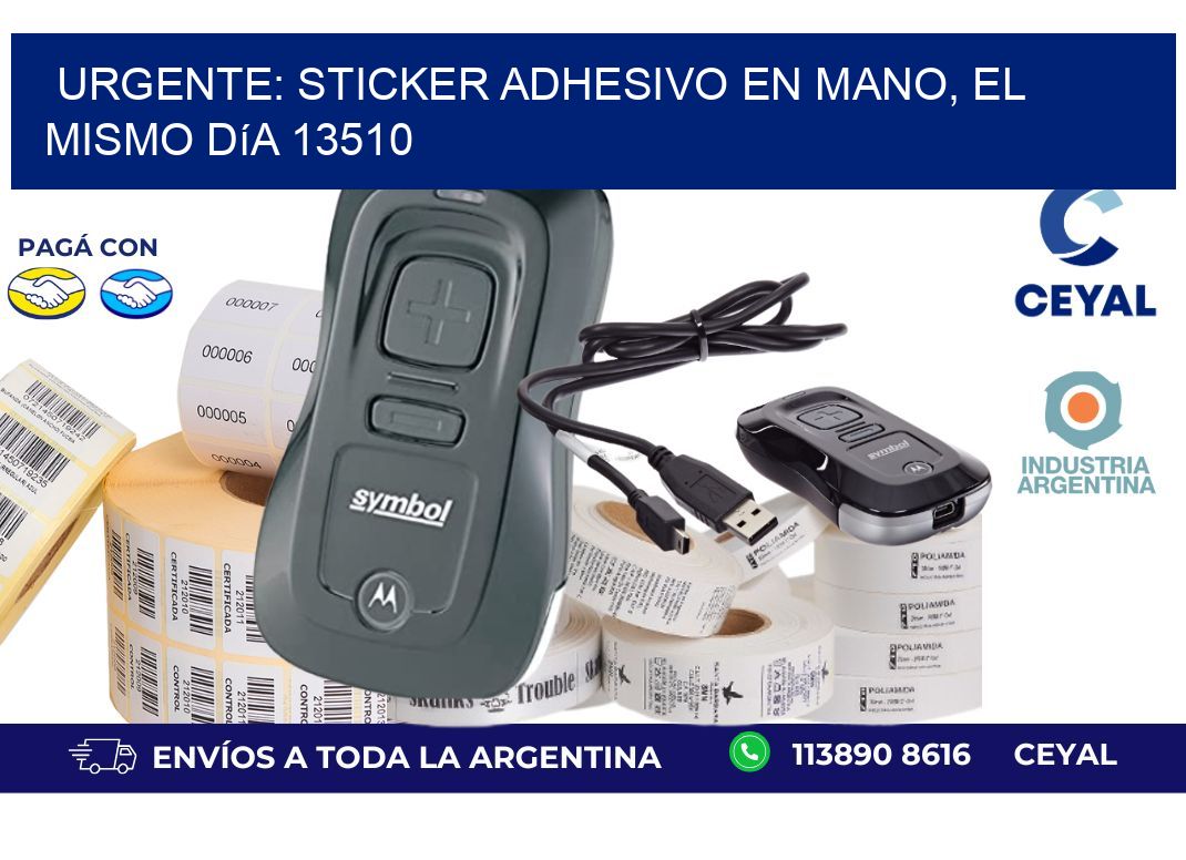 Urgente: Sticker adhesivo en Mano, el Mismo Día 13510