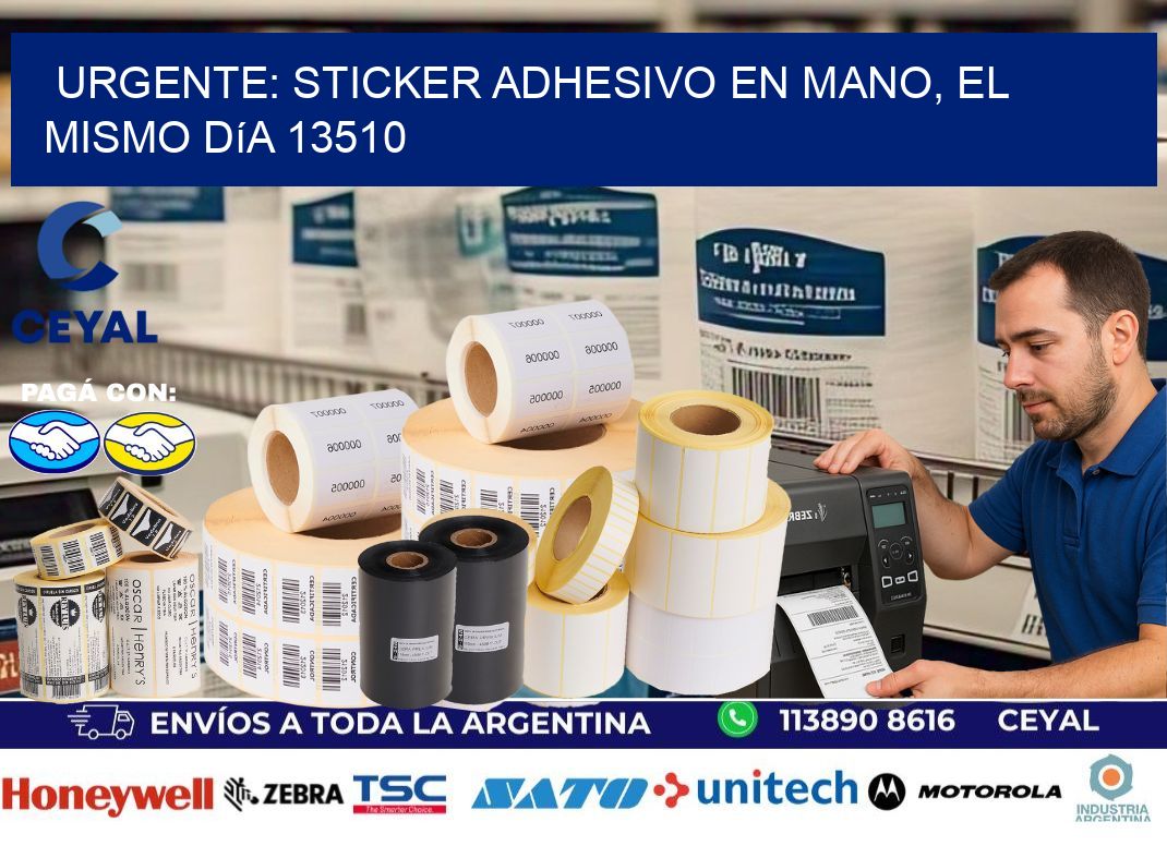 Urgente: Sticker adhesivo en Mano, el Mismo Día 13510