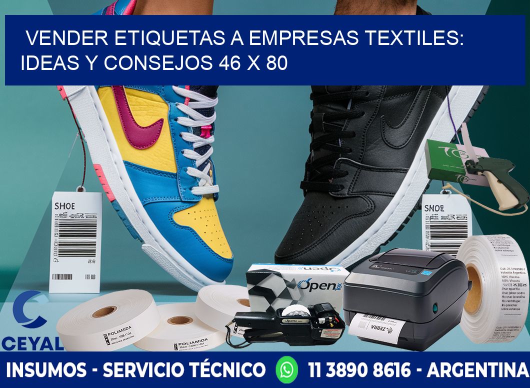 Vender Etiquetas a Empresas Textiles: Ideas y Consejos 46 x 80