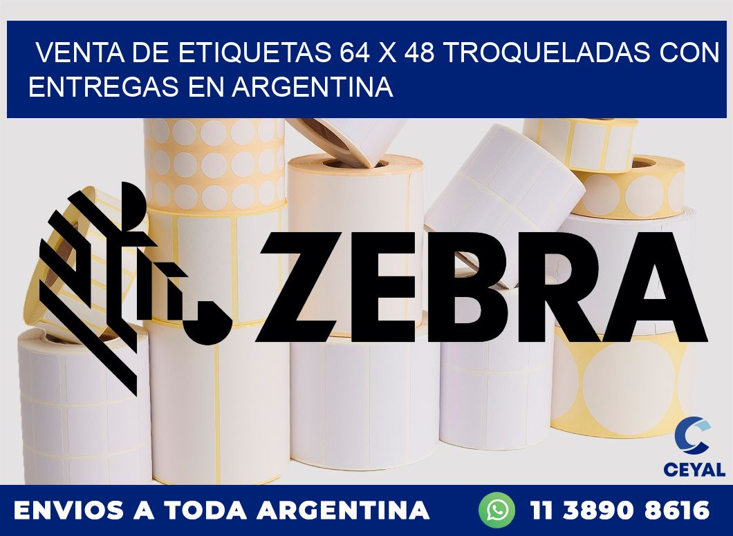 Venta de etiquetas 64 x 48 troqueladas con entregas en Argentina
