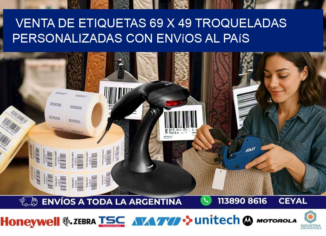 Venta de etiquetas 69 x 49 troqueladas personalizadas con envíos al país