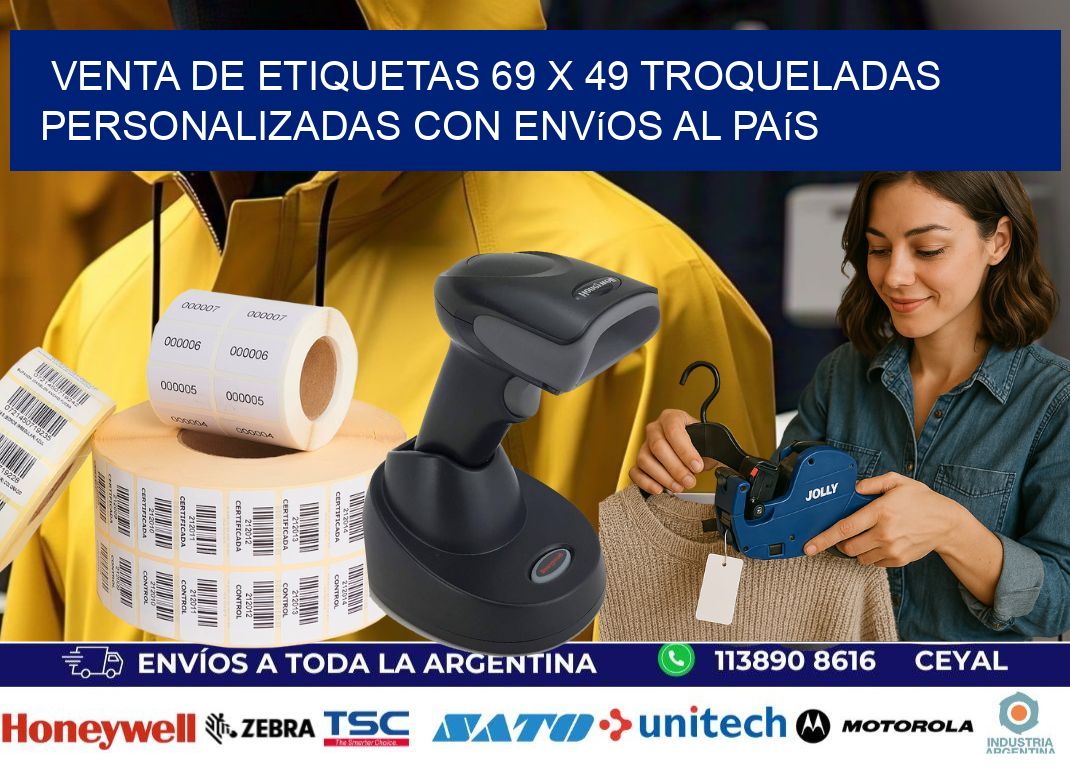 Venta de etiquetas 69 x 49 troqueladas personalizadas con envíos al país