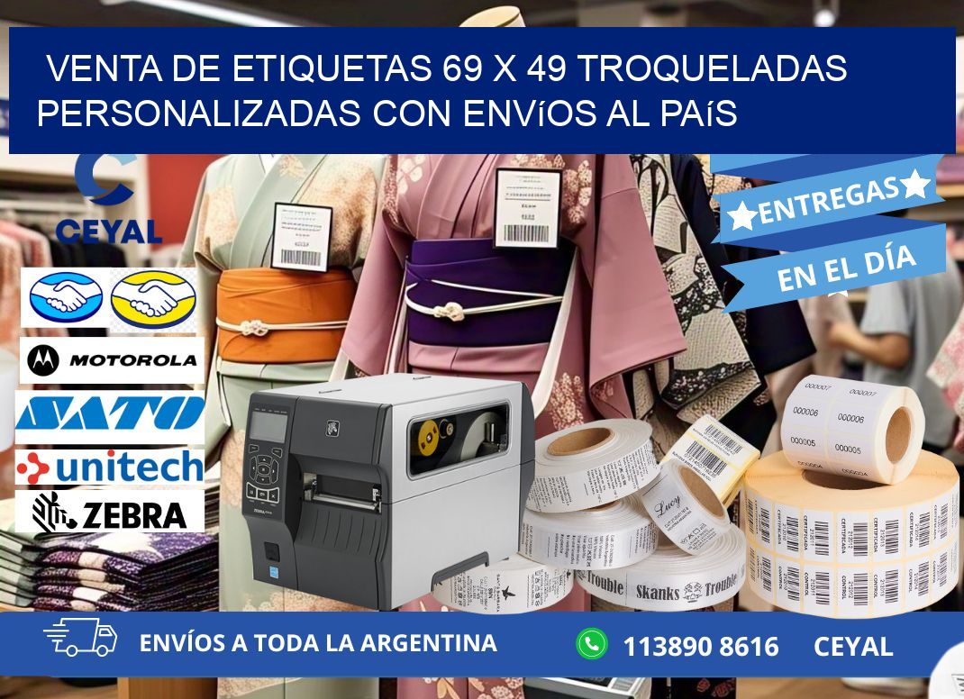 Venta de etiquetas 69 x 49 troqueladas personalizadas con envíos al país