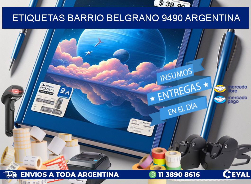 etiquetas barrio belgrano 9490 argentina