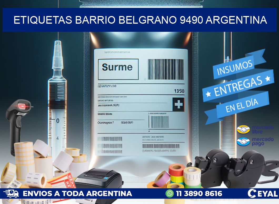 etiquetas barrio belgrano 9490 argentina