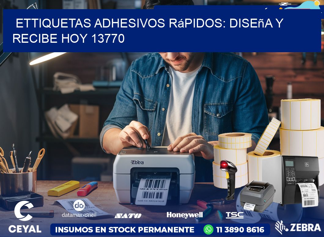 ettiquetas Adhesivos Rápidos: Diseña y Recibe Hoy 13770