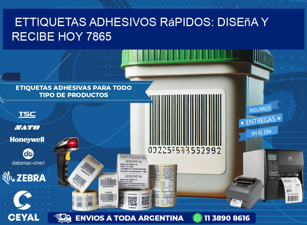 ettiquetas Adhesivos Rápidos: Diseña y Recibe Hoy 7865
